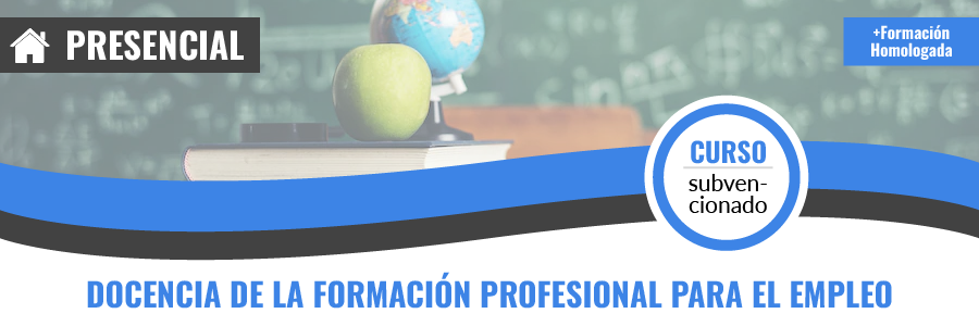 Curso gratis de SSCE0110 Docencia de la formación profesional para el empleo presencial